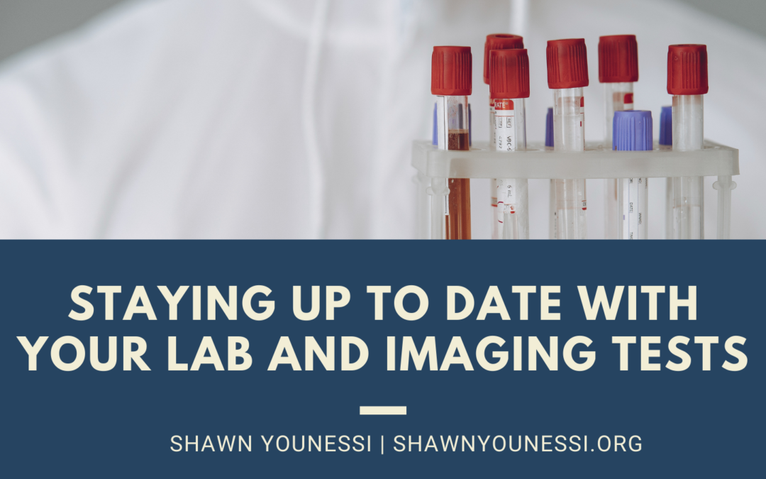 Staying Up to Date With Your Lab and Imaging Tests
