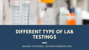Shawn Younessi Lab Testing