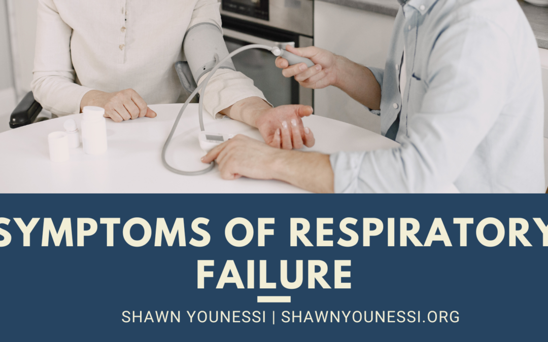 Symptoms of Respiratory Failure