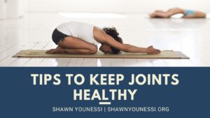 Tips to Keep Joints Healthy