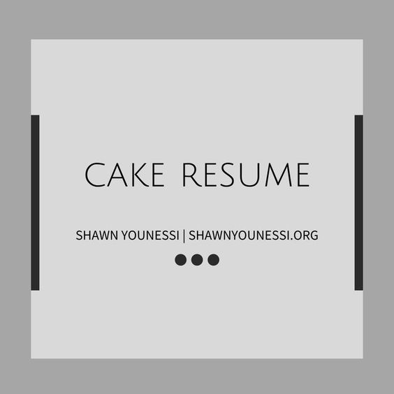 shawn younessi cake resume